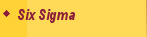 Six Sigma